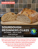 Sourdough Beginners Class- Sat. Aug 8, 2026